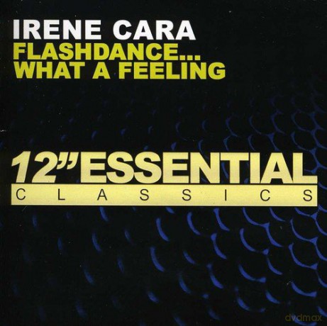 Irene Cara: Flashdance What a Feeling [CD]