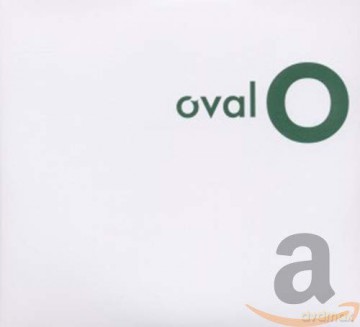 Oval: O [2CD]