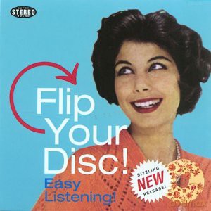 Flip Your Disc [CD]