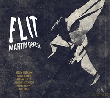 Martin Green: Flit [CD]
