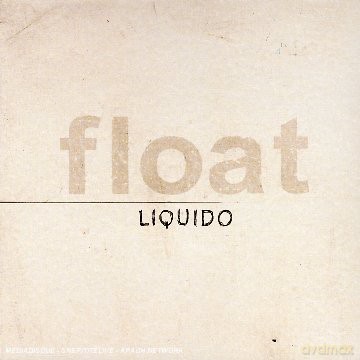 Liquido: Float [CD]