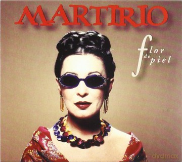 Martirio: Flor De Piel [CD]