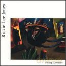 Rickie Lee Jones: Flying Cowboys [CD]