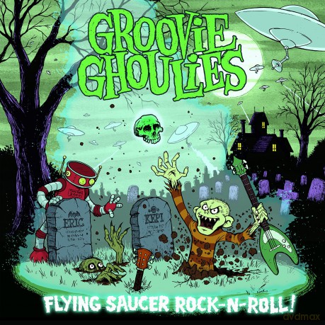 Groovie Ghoulies: Flying Saucer Rock N Roll [CD]