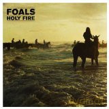 Foals: Foals - Holy Fire [CD]