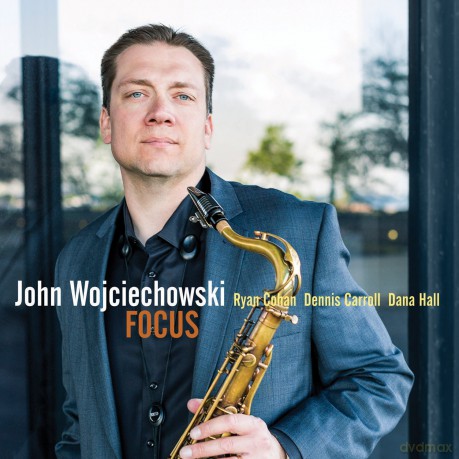 John Wojciechowski: Focus [CD]