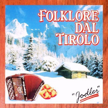 Folklore Dal Tirolo [CD]
