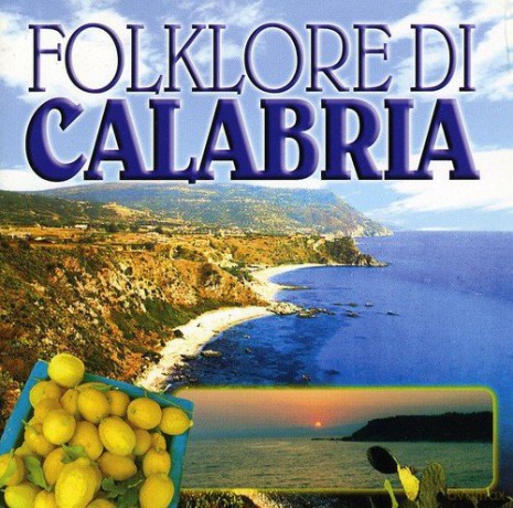 Folklore Di Calabria [CD]