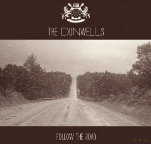 Dunwells: Follow the Road [CD]