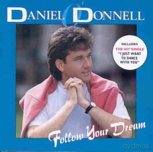 Daniel O'Donnell: Follow Your Dream [CD]