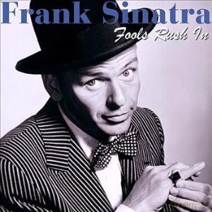 Frank Sinatra: Fools Rush In [CD]