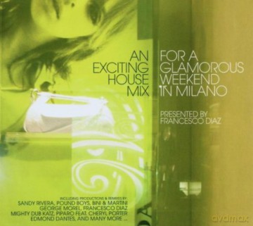 For a Glamorous Weekend in Milano [CD]