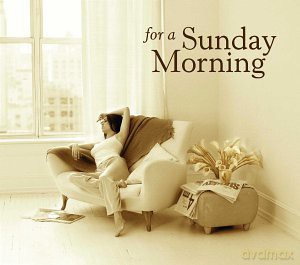 For a Sunday Morning - 14 Classical Tracks [CD]