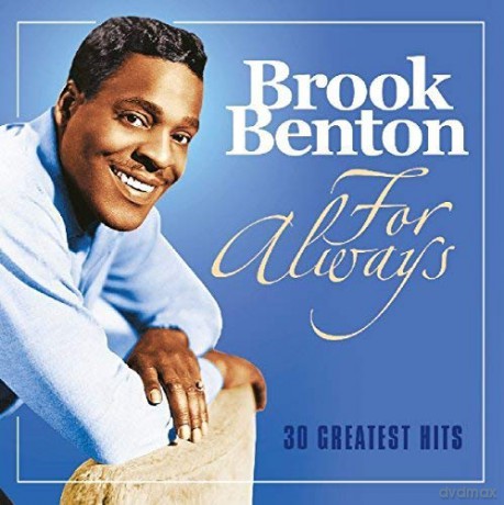 Brook Benton: For Always - 30 Greatest Hits [CD]