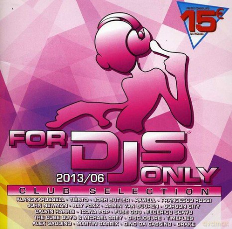 For Djs Only 2013/06 [2CD]