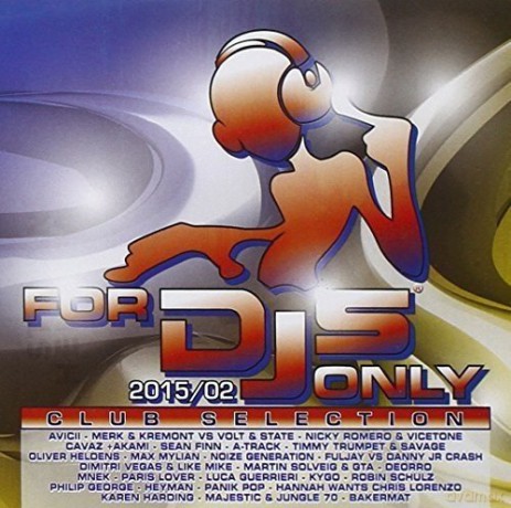 For Dj's Only 2015/02 [2CD]