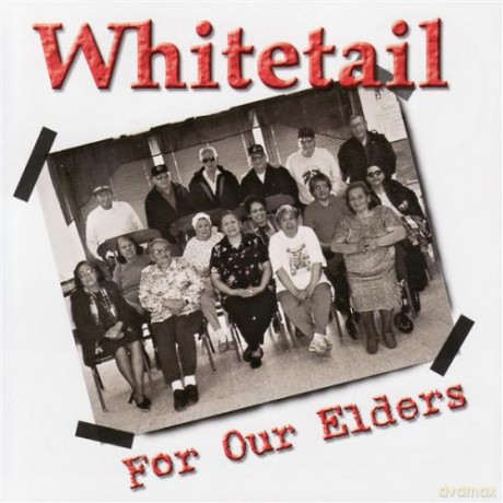 Whitetail: For Our Elders [CD]