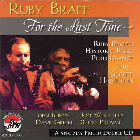 Ruby Braff: For the Last Time [CD]