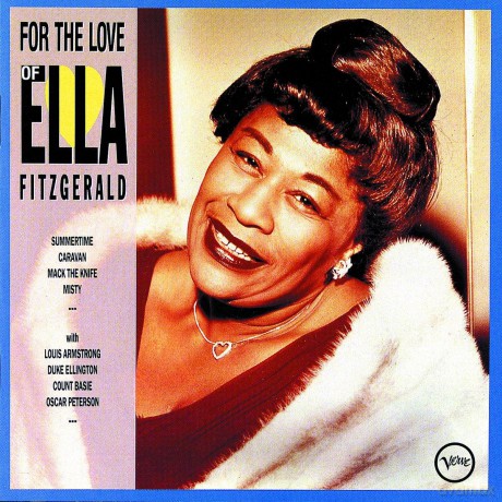 Ella Fitzgerald: For the Love of Ella [2CD]
