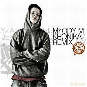 Młody M: Kronika Remix [CD]