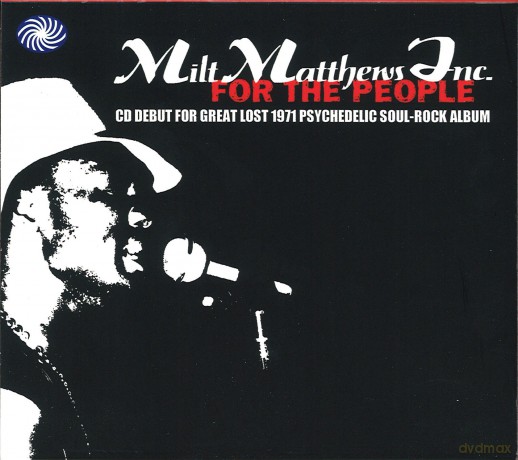 Milt Matthews Inc: For The People [CD]