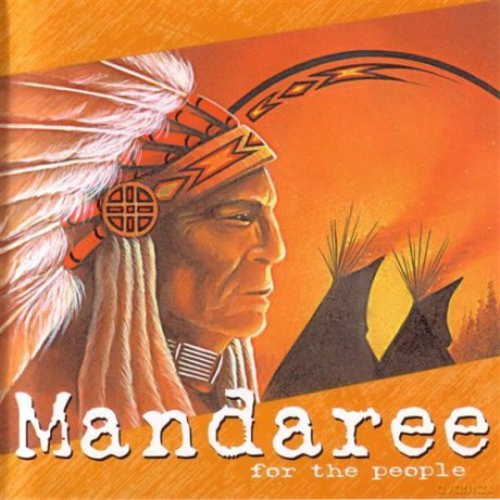 Mandaree: For the People [CD]