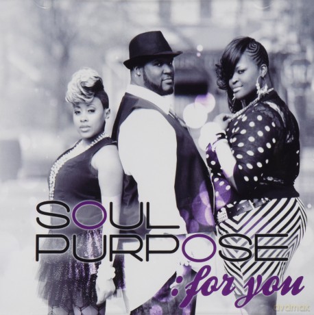Soul Purpose: For You [CD]