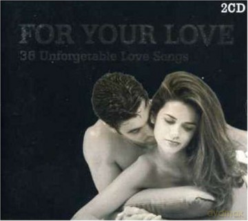 For Your Love [CD]