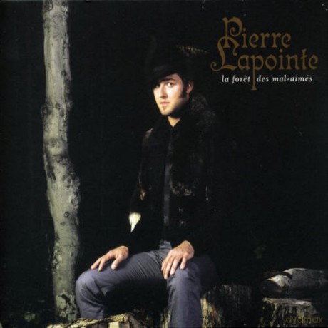 Pierre Lapointe: Foret Des Mal Aimes [CD]