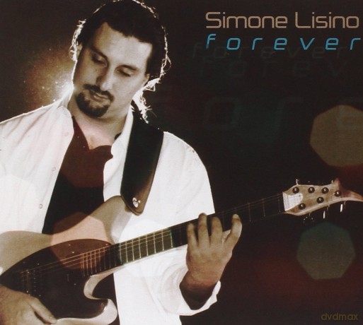 Simone Lisino: Forever [CD]