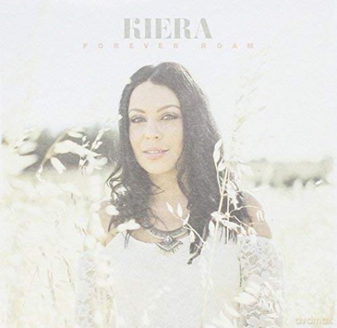 Kiera: Forever Roam [CD]