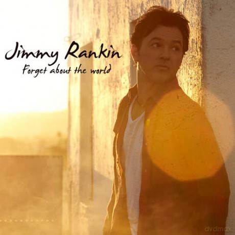 Jimmy Rankin: Forget About the World [CD]