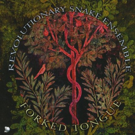 Revolutionary Snake Ensemble: Forked Tongue [CD]