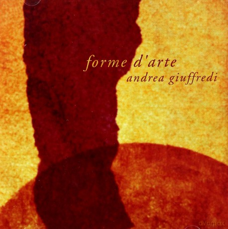 Andrea Giuffredi: Forme d'arte [CD]