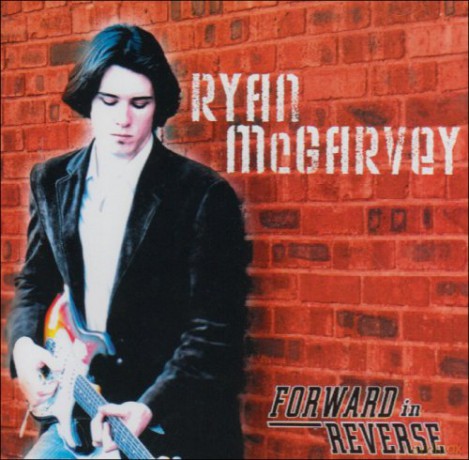 Ryan Mcgarvey: Forward in Reverse [CD]