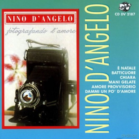 Nino D'Angelo: Fotografando L'Amore [CD]