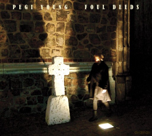 Pegi Young: Foul Deeds [2CD]