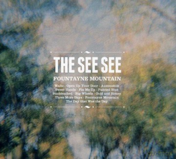 The See See: Fountayne Mountain [CD]