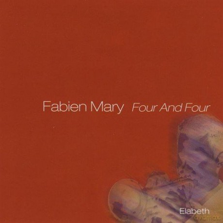 Fabien Mary: Four and Four [CD]