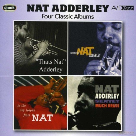 Nat Adderley: Four Classic Albums [2CD]