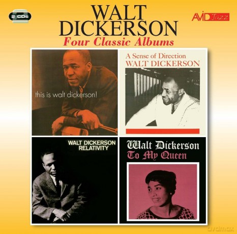 Walt Dickerson: Four Classic Albums [2CD]