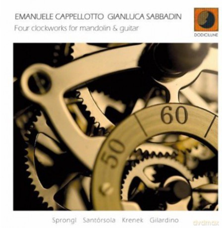 Emanuele Cappellotto: Four Clockworks Mand.&Gui [CD]