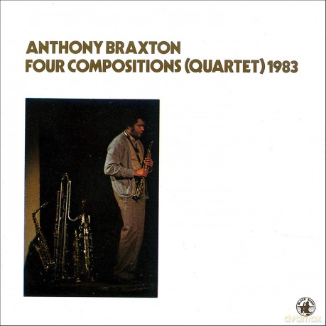 Anthony Braxton: Four Compositions - 1983 [CD]
