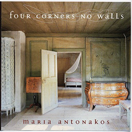 Maria Antonakos: Four Corners No Walls [CD]