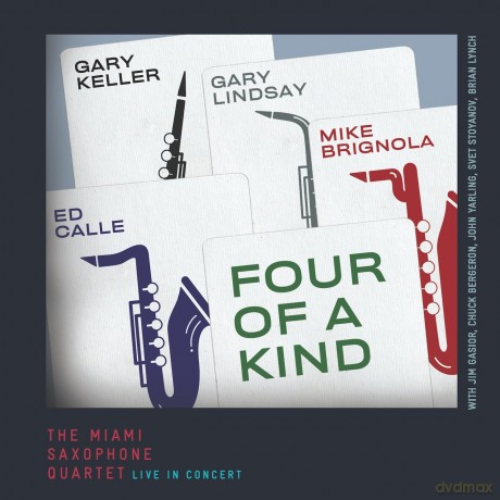 Miami Saxophone Quartet: Four of a Kind [CD]