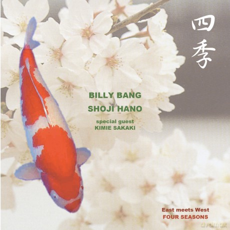 Billy Bang: Four Seasons: East Meets West [CD]