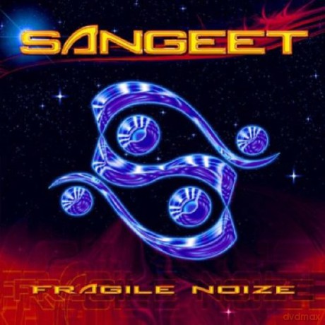 Sangeet: Fragile Noize [CD]