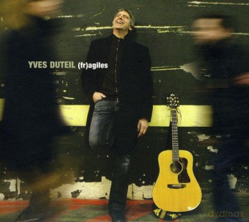 Yves Duteil: Fragiles [2CD]