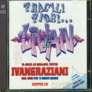 Ivan Graziani: Fragili Fiori [CD]