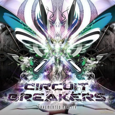 Circuit Breakers: Fragmented Reality [CD]